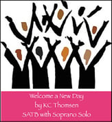 Welcome a New Day SATB choral sheet music cover